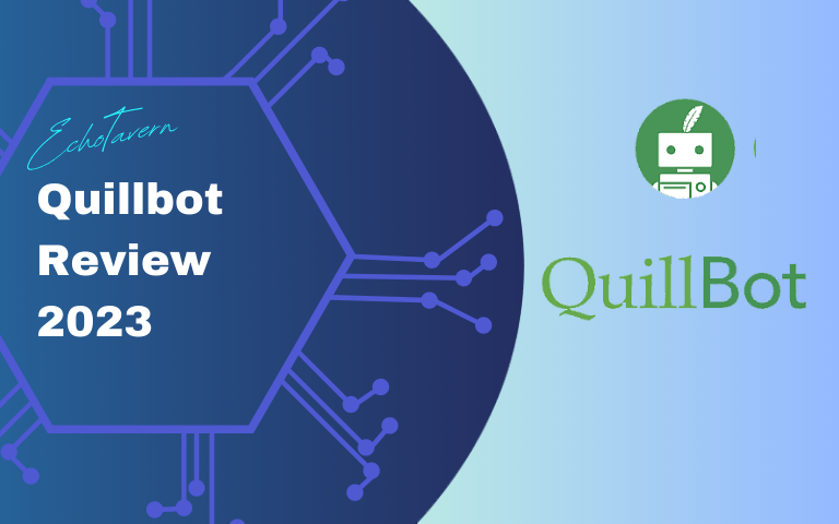 Quillbot Review – Unleashing the Power of AI for Writing Excellence